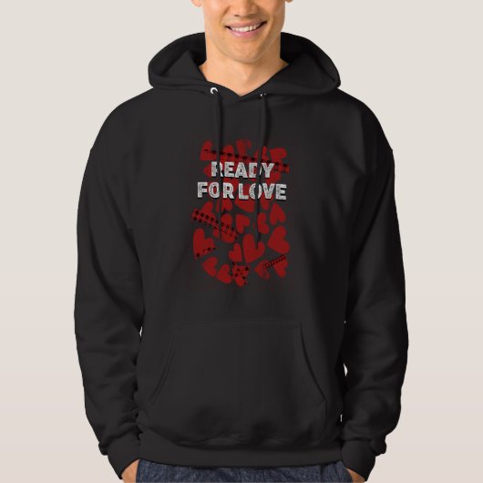 Ready for Love  Valentines Day Humor Matching Coup Hoodie (Vorderseite)