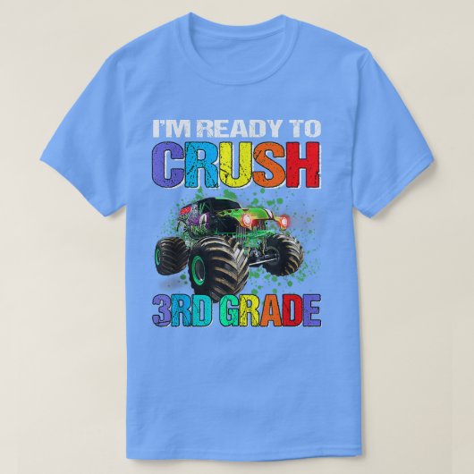 Ready To Crush 3rd Grade Dino Monster Truck Back T T-Shirt (Design vorne)