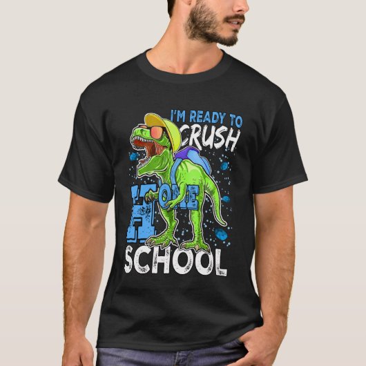 Ready To Crush Homeschool T Rex Dinosaur Back to S T-Shirt (Vorderseite)