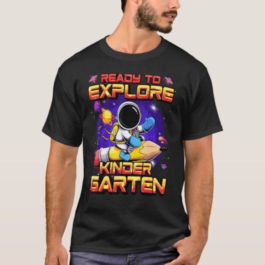 Ready To Explore Kindergarten Astronaut Back To Sc T-Shirt (Vorderseite)