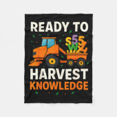 Ready To Harvest Knowledge Tractor Farmer Teacher Fleecedecke (Vorderseite)