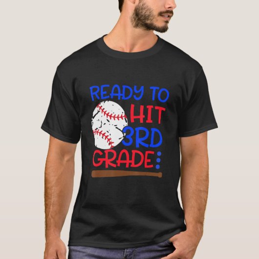 Ready To Hit 3rd Grade Baseball Third Grade Back T T-Shirt (Vorderseite)
