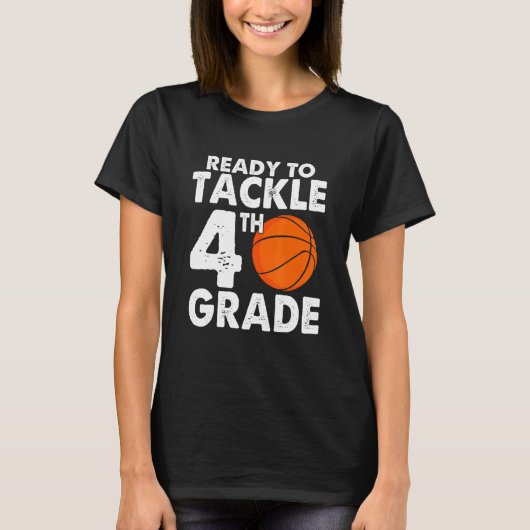 Ready to Tackle Fourth Grade Back to School Basket T-Shirt (Vorderseite)