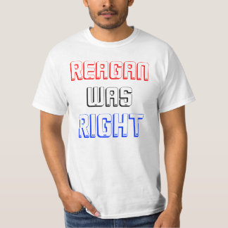 REAGAN HATTE RECHT T-Shirt