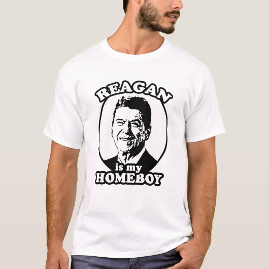 REAGAN IST MEIN HOMEBOY T-Shirt (Vorderseite)