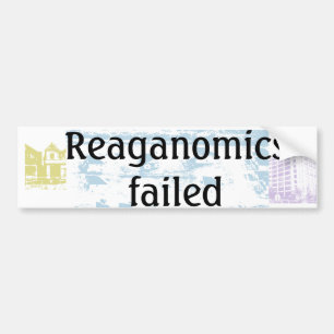 Reaganomics versagte autoaufkleber