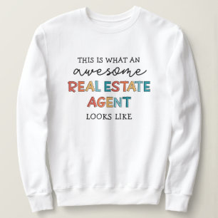 Real Anwesen Agent Funny Phantastisch Realtor Gesc Sweatshirt