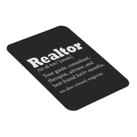 Real Anwesen Agent Realtor Funny Zitat Magnet (Rechte Seite)