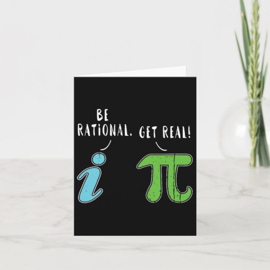 Real Be Rational Funny Mah Meme Mah Nerd Pi Day Karte (Vorderseite)