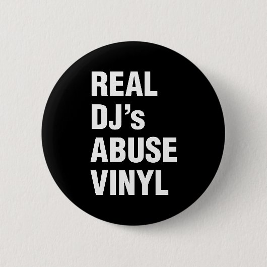 REAL DJ's MISSBRAUCH VINYL Button (Vorderseite)