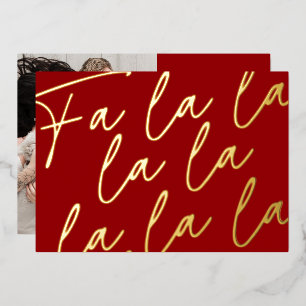 REAL FOIL Handgeschriebene Fa La La La La Foto Wei Folien Feiertagskarte