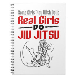 Real Girls Do Jiu Jitsu BJJ Jiujitsu Women Notizblock