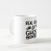 Real Girls Go Ghost Hunting Ghost Hunter Spooky Kaffeetasse (Vorderseite Links)