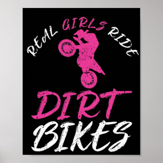 Real Girls Ride Dirt Bikes Motorrad Motocross Poster