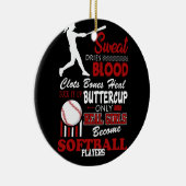 Real Girls werden Softball-Spieler-Geschenk Keramik Ornament (Rechts)