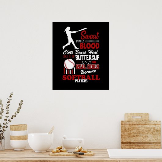 Real Girls werden Softball-Spieler-Geschenk Poster (Küche)