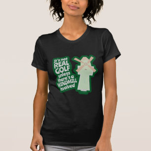 Real Golf hat einen lustigen Cartoon für Windmühle T-Shirt
