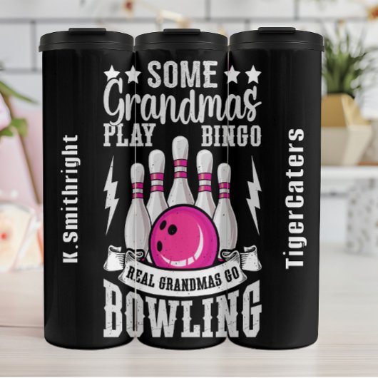 Real Grandmas Go Bowling Graphic Thermosbecher