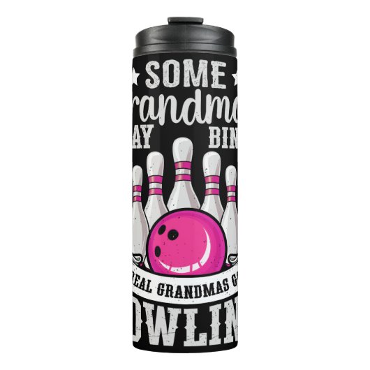 Real Grandmas Go Bowling Graphic Thermosbecher (Vorderseite)