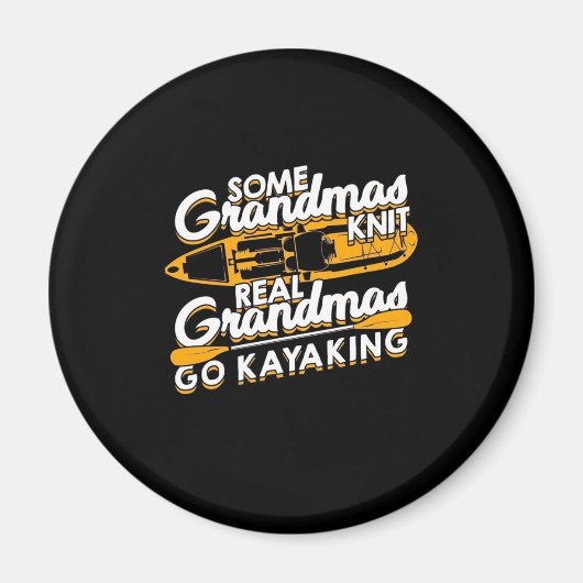 Real Grandmas Go Kayaking Magnet (Vorne)