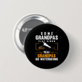 Real Grandpas Go Wasserski Rafting Rafting Button (Vorne & Hinten)