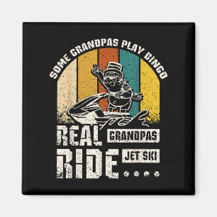 Real Grandpas Ride Jet Ski Magnet