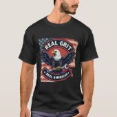 Real Grit, Real American T-Shirt (Vorderseite)