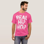 Real Hip Hop T-Shirt (Vorne ganz)
