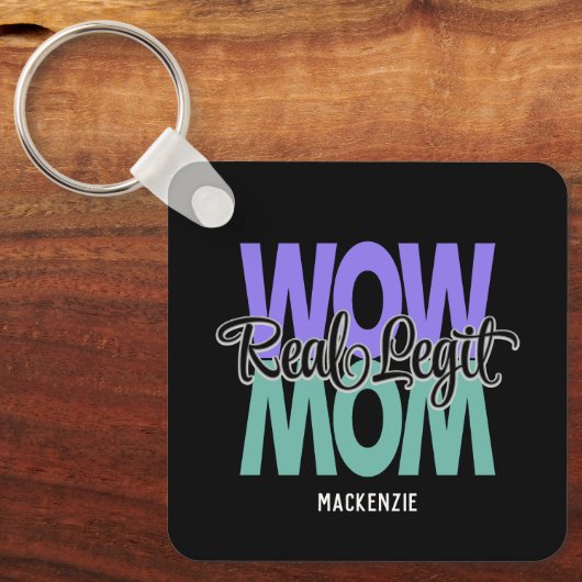 Real Legit Wow Mama Print (Lila & Aquamarin) Schlüsselanhänger (Vorderseite)