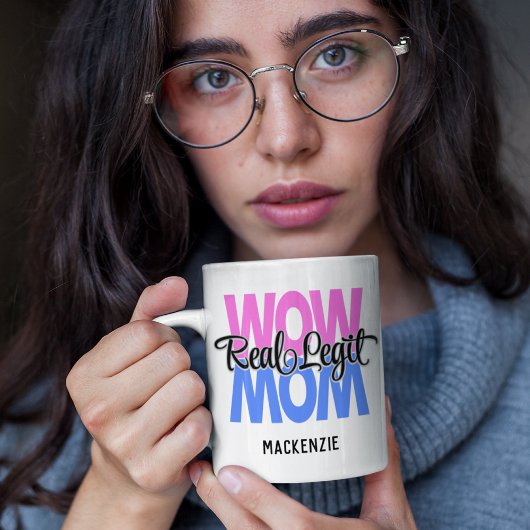 Real Legit Wow Mama Print (Rosa & Blau) Kaffeetasse