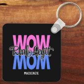 Real Legit Wow Mama Print (Rosa & Blau) Schlüsselanhänger (Rückseite)