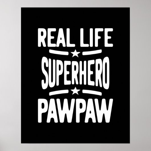 Real Life Superhero Pawpaw | Vater Opa Poster (Vorne)