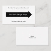 Real Life Swip Right Card Visitenkarte (Vorne/Hinten)