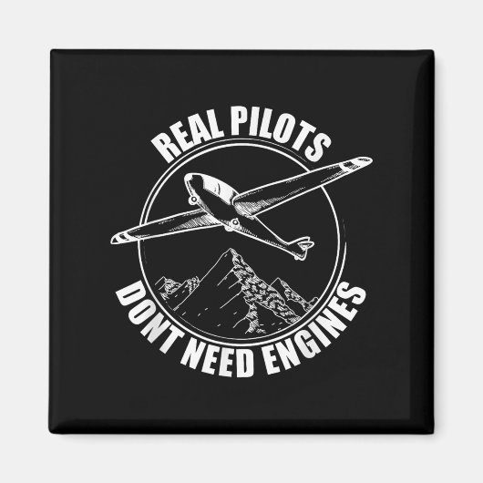 Real Lots Dont Need Engines - Glider Lot Gift  Magnet (Vorne)