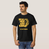 Real Men Are Born In October T-Shirt (Vorne ganz)
