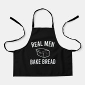 Real Men Bake Brot - Funny Baking Design Schürze (Vorderseite)