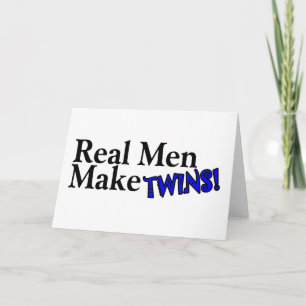 Real Men bilden Twins (B) Karte