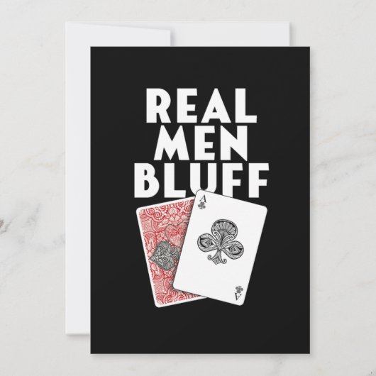 Real Men Bluff Poker Player Gambler Casino Geschen Einladung (Vorderseite)