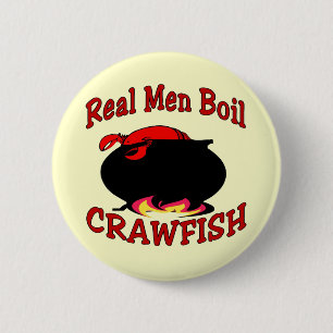 Real Men Boil Crawfish Button