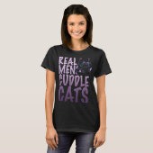 Real Men Cuddle Cats für Männer T-Shirt (Vorne ganz)