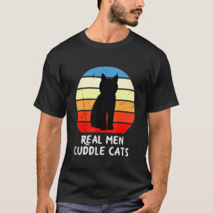 Real Men Cuddle Cats - Katze Daddy Vater Vintag Re T-Shirt