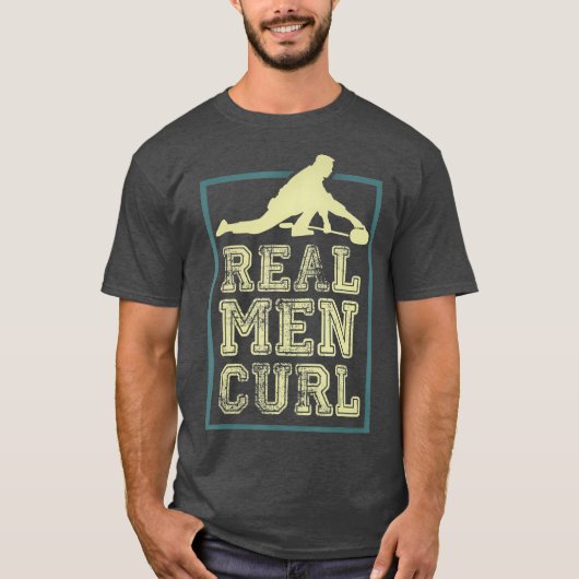 Real Men Curling Curler Geschenk T-Shirt (Vorderseite)