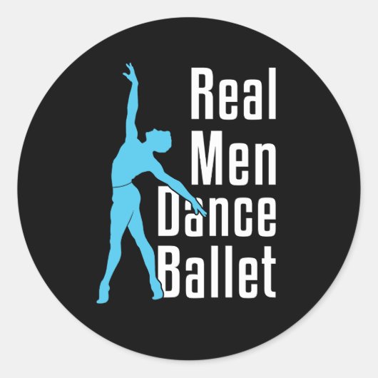 Real Men Dance Ballet Runder Aufkleber (Vorderseite)