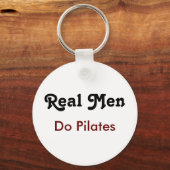 Real Men Do Pilates Schlüsselanhänger (Vorderseite)