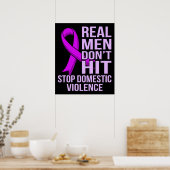 Real Men Don't Hit Stop Domestic Violence Poster (Küche)