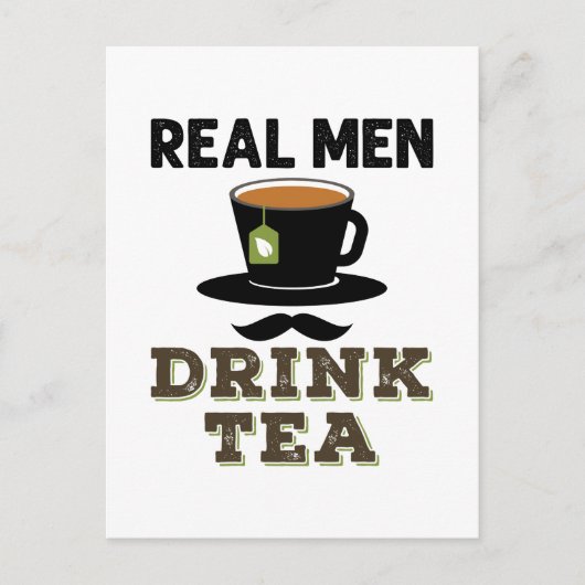 Real Men Drink Tea Cool Tea Drinker Lover Postkarte (Vorderseite)