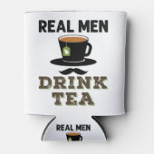 Real Men Drink Tee Cool Tea Drinker Lover Dosenkühler (Vorderseite)