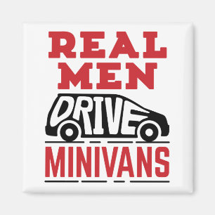 Real Men Drive Minivans Magnet