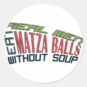 Real Men Eat Matza Balls - Jüdischer Spaß Runder Aufkleber