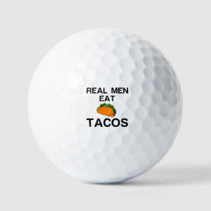 REAL MEN EAT TACOS GOLFBALL